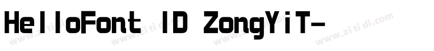 HelloFont ID ZongYiT字体转换